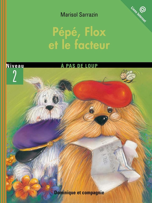 Title details for Pépé, Flox et le facteur by Marisol Sarrazin - Available